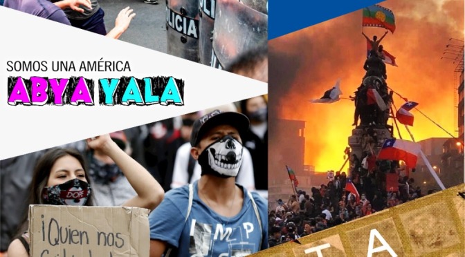 Boletín N°22: “Protesta Social, Represión y Militarización en el Abya Yala”